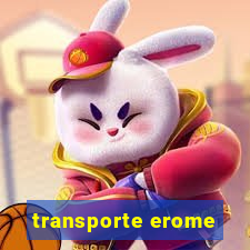 transporte erome